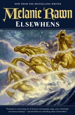 Knjiga Elsewhens Melanie Rawn