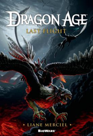 Könyv Dragon Age: Last Flight Liane Merciel