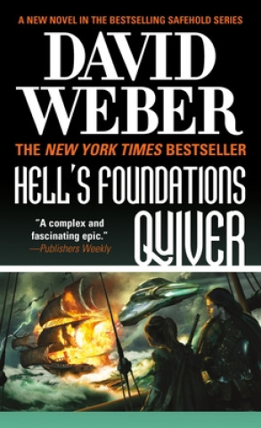 Carte Hell's Foundations Quiver David Weber