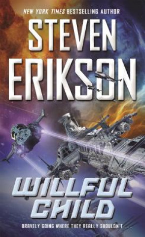 Könyv Willful Child Steven Erikson