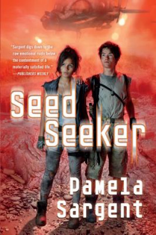 Kniha Seed Seeker Pamela Sargent
