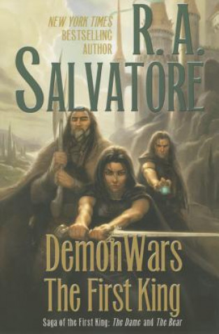 Könyv Demonwars: The First King Robert Anthony Salvatore