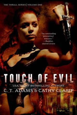 Kniha Touch of Evil C. T. Adams