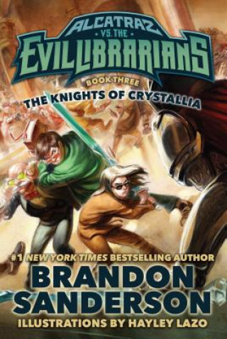 Könyv The Knights of Crystallia Brandon Sanderson