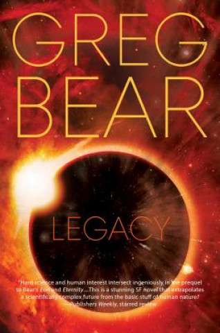 Kniha Legacy Greg Bear