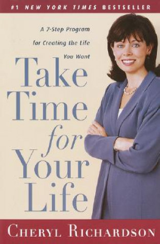 Könyv Take Time for Your Life Cheryl Richardson