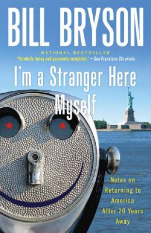 Книга I'm a Stranger Here Myself Bill Bryson
