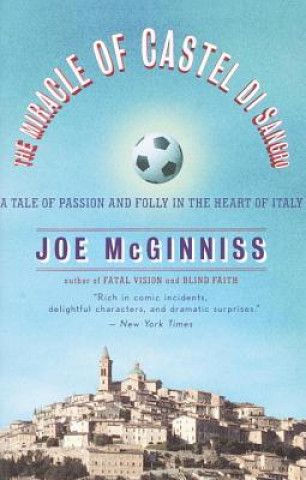Kniha The Miracle of Castel Di Sangro Joe McGinniss