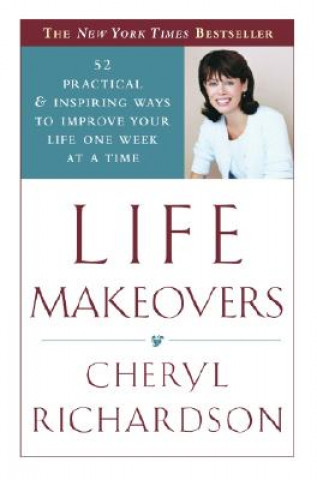 Книга Life Makeovers Cheryl Richardson