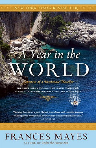 Βιβλίο A Year in the World Frances Mayes