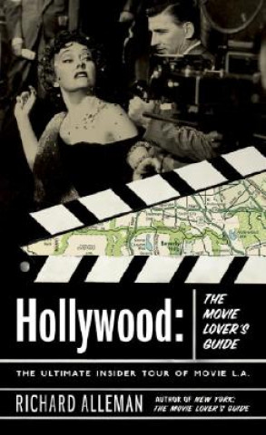 Kniha Hollywood: The Movie Lover's Guide Richard Alleman