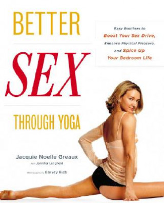 Könyv Better Sex Through Yoga Jacquie Noelle Greaux