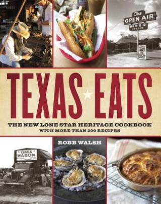 Könyv Texas Eats Robb Walsh