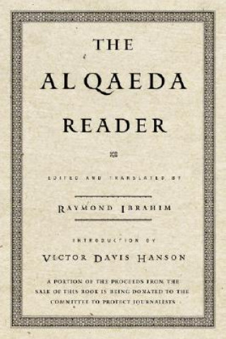 Kniha The Al Qaeda Reader Raymond Ibrahim