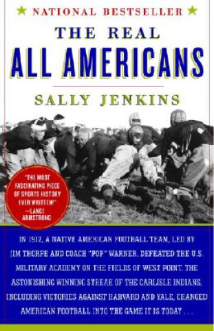 Kniha The Real All Americans Sally Jenkins