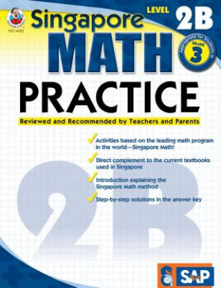 Könyv Singapore Math Practice, Level 2B Singapore Asian Publishers