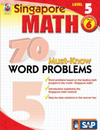 Könyv Singapore Math 70 Must-Know Word Problems, Level 5 Singapore Asian Publishers