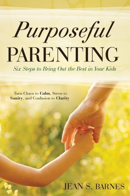 Carte Purposeful Parenting Jean S. Barnes