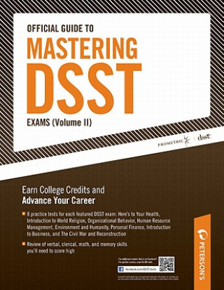 Kniha Peterson's Official Guide to Mastering Dsst Exams Peterson's