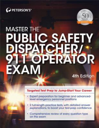 Carte Master the Public Safety Dispatcher/911 Operator Exam Peterson's
