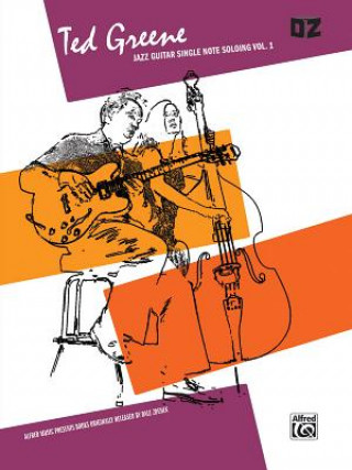 Kniha Jazz Guitar Single Note Soloing Ted Greene