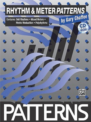Kniha Rhythm & Meter Patterns Gary Chaffee