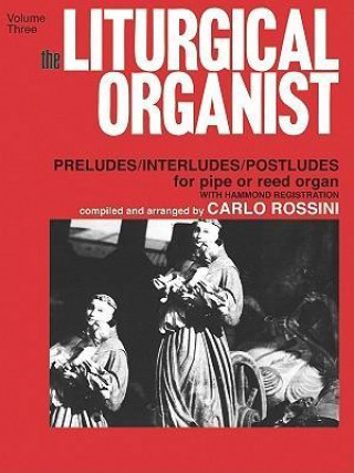 Buch The Liturgical Organist Carlo Rossini