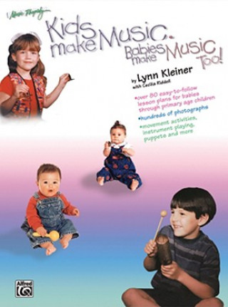 Kniha Kids Make Music Lynn Kleiner