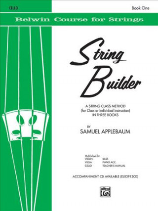 Könyv Stringbuilder Book 1 for Cello Samuel Applebaum