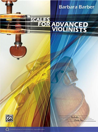 Книга Scales for Advanced Violinists Barbara Barber