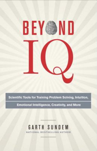 Könyv Beyond IQ Garth Sundem