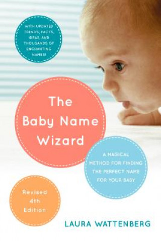 Knjiga Baby Name Wizard Laura Wattenberg