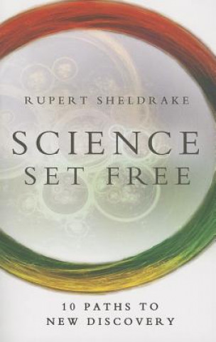 Kniha Science Set Free Rupert Sheldrake