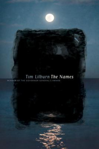 Kniha Names Tim Lilburn