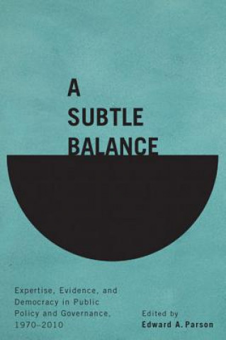 Knjiga Subtle Balance Edward A. Parson
