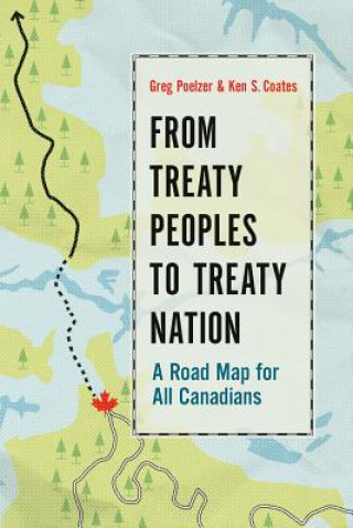 Kniha From Treaty Peoples to Treaty Nation Greg Poelzer