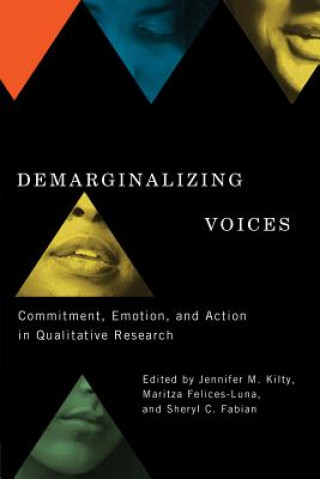 Könyv Demarginalizing Voices Jennifer M. Kilty