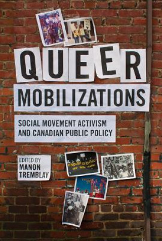 Kniha Queer Mobilizations Manon Tremblay