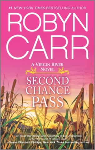 Könyv Second Chance Pass Robyn Carr