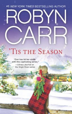 Kniha Tis the Season Robyn Carr
