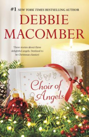 Könyv Choir of Angels Debbie Macomber