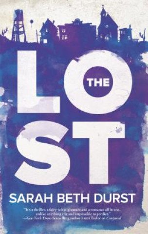 Könyv The Lost Sarah Beth Durst