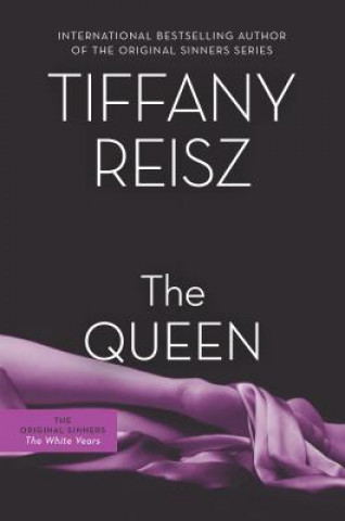 Kniha The Queen Tiffany Reisz