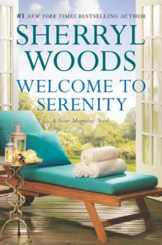 Könyv Welcome to Serenity Sherryl Woods