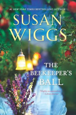 Kniha The Beekeeper's Ball Susan Wiggs