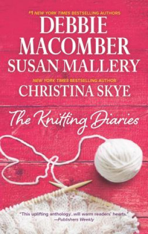 Kniha The Knitting Diaries Debbie Macomber