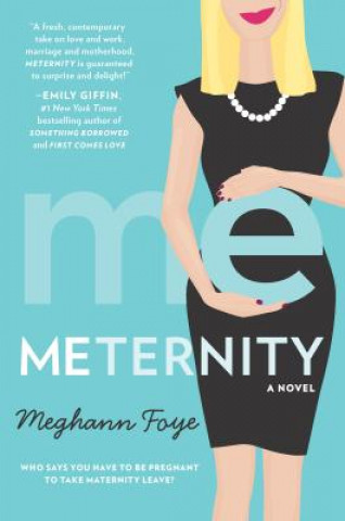 Livro Meternity Meghann Foye