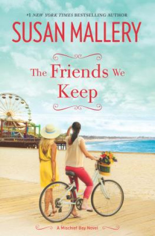 Book The Friends We Keep Susan Mallery