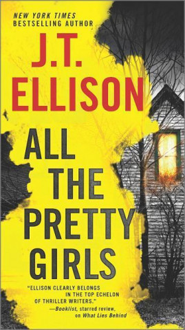 Книга All the Pretty Girls J. T. Ellison