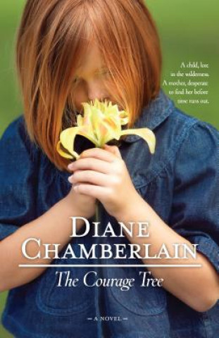 Book The Courage Tree Diane Chamberlain